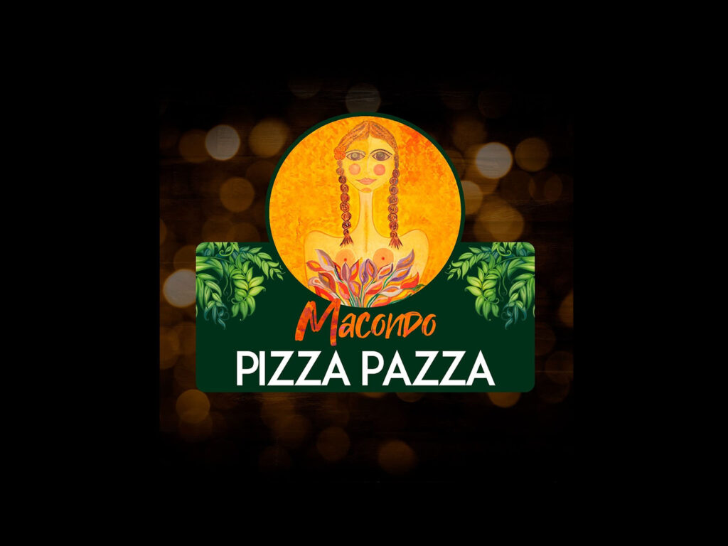 Macondo Pizza Pazza